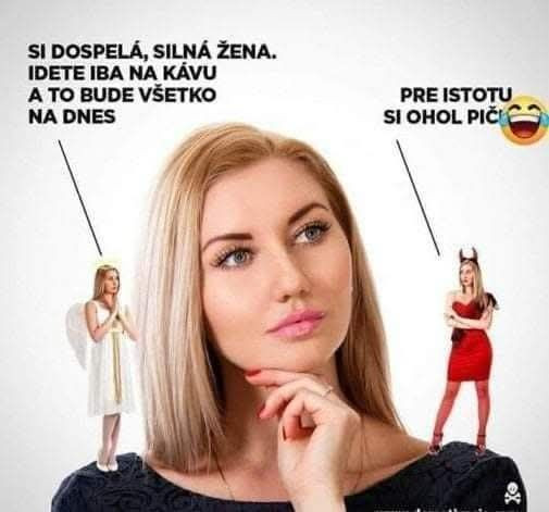 Do práce, na schôdzu, pre istotu..